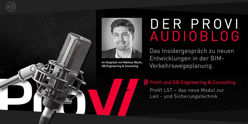 Der ProVI Audioblog: Insidergespräch zum neuen Modul ProVI LST